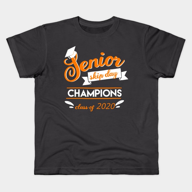 Senior skip day champions 2020 Kids T-Shirt by afmr.2007@gmail.com